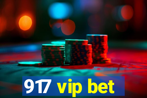 917 vip bet